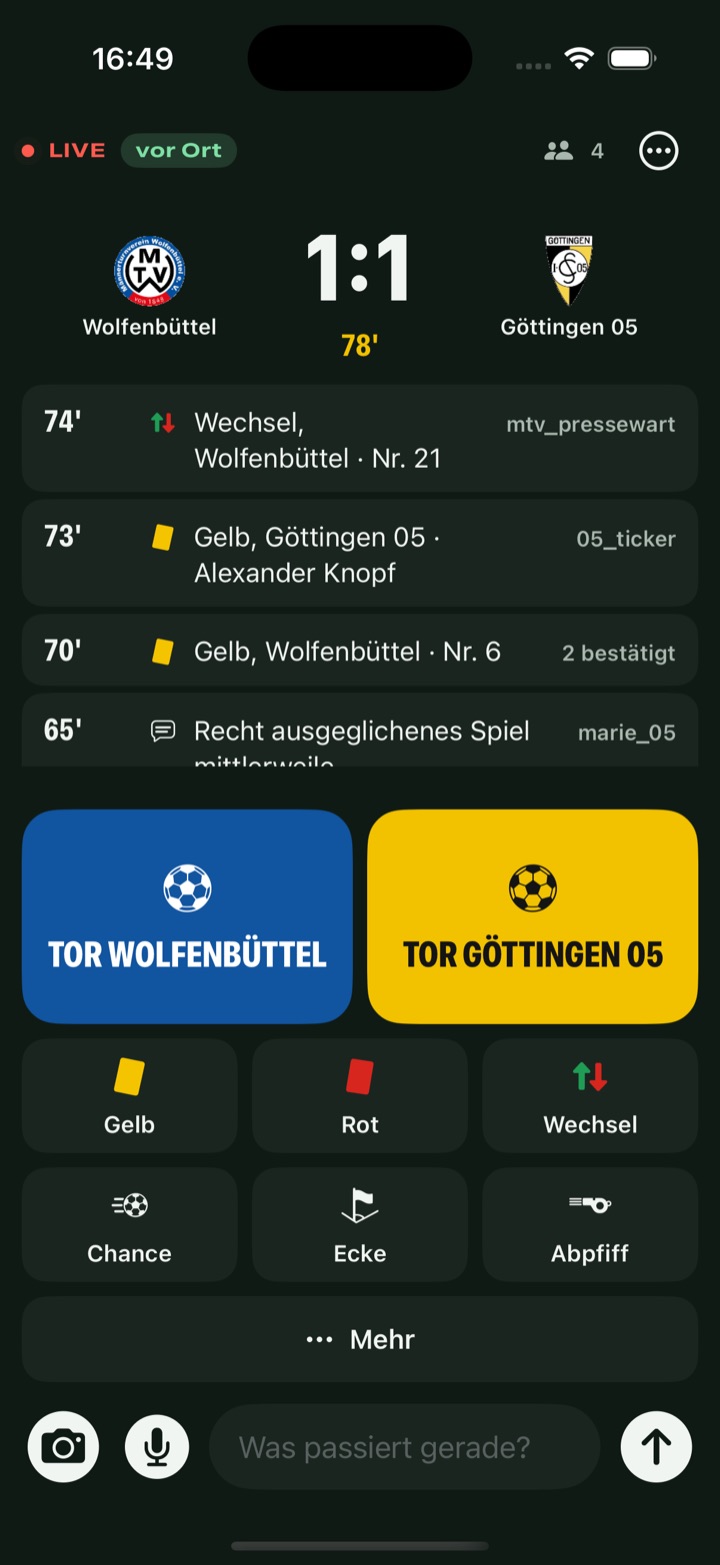 Der Tickermodus der App: oben Stand und Minute, darunter die letzten Einträge, unten zwei große Knöpfe für die Tore beider Mannschaften, dazu Gelb, Rot, Wechsel, Chance, Ecke und Abpfiff.